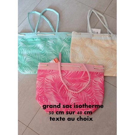 grand sac isotherme 50X40 cm  texte au choix